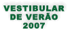 Vestibular de Vero 2007